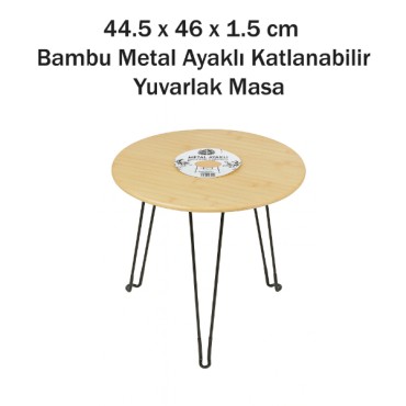 Bambu Metal Ayaklı Katlanabilir Yuvarlak Masa - 44.5 x 46 x 1.5 Cm